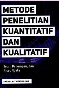 Metode Penelitian Kuantitatif Dan Kualitatif